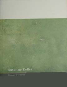 Susanne Keller BOOK Passages & Crossings